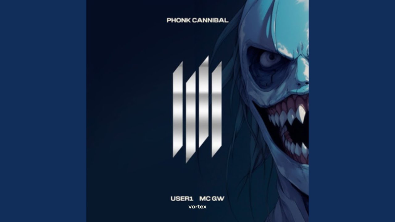 Watch PHONK CANNIBAL on YouTube Watch PHONK CANNIBAL on YouTube