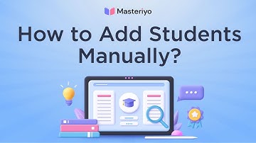 How to Add Students Manually in Masteriyo