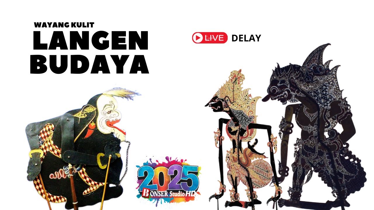 SPECIAL RAMADHAN  //  WAYANG KULIT  LANGEN BUDAYA  //   06  MARET  2025  | Delay
