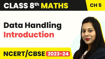Class 8 Maths Chapter 5 | Data Handling - Introduction | NCERT Class 8 Maths