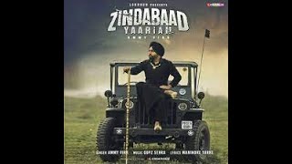 Zindabaad Yaarian Full Song - Ammy Virk Feat. Zindabaad Yaarian Full Song - Ammy Virk Feat.