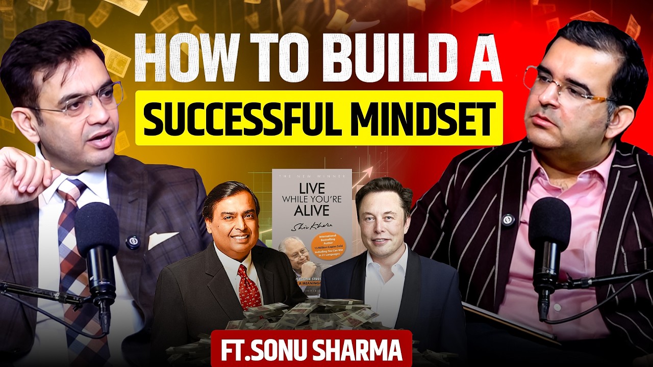 MILLIONAIRE MINDSET Formula : Think Like a TOP 1% | Ft. Sonu Sharma  | SK Podcast EP10