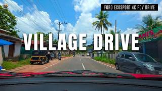 Scenic Alappuzha Village Drive: Exploring the Kollakadavu Route in Ford EcoSport POV 4K I Kerala