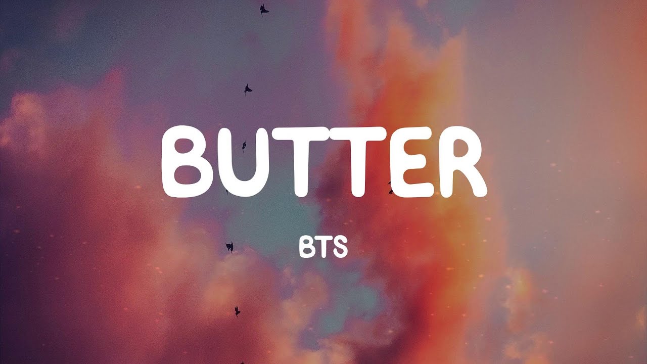 Butter BTS (Lyrics) YouTube