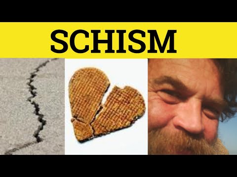 🔵 Schism - Schism Meaning - Schism Examples - Schism Definition - Formal English
