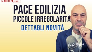 Pace Edilizia 2024, dettagli e novità