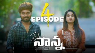 Dear Nanna Web Series Episode - 4 |Prasad Tony|Viharika Chowdary |Volga Originals