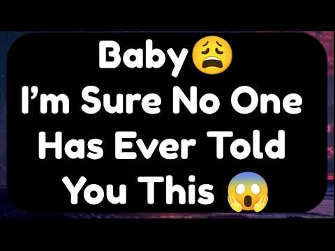 Current Thoughts And Feelings Of Your Person Love Messages Baby Please Read It Alone