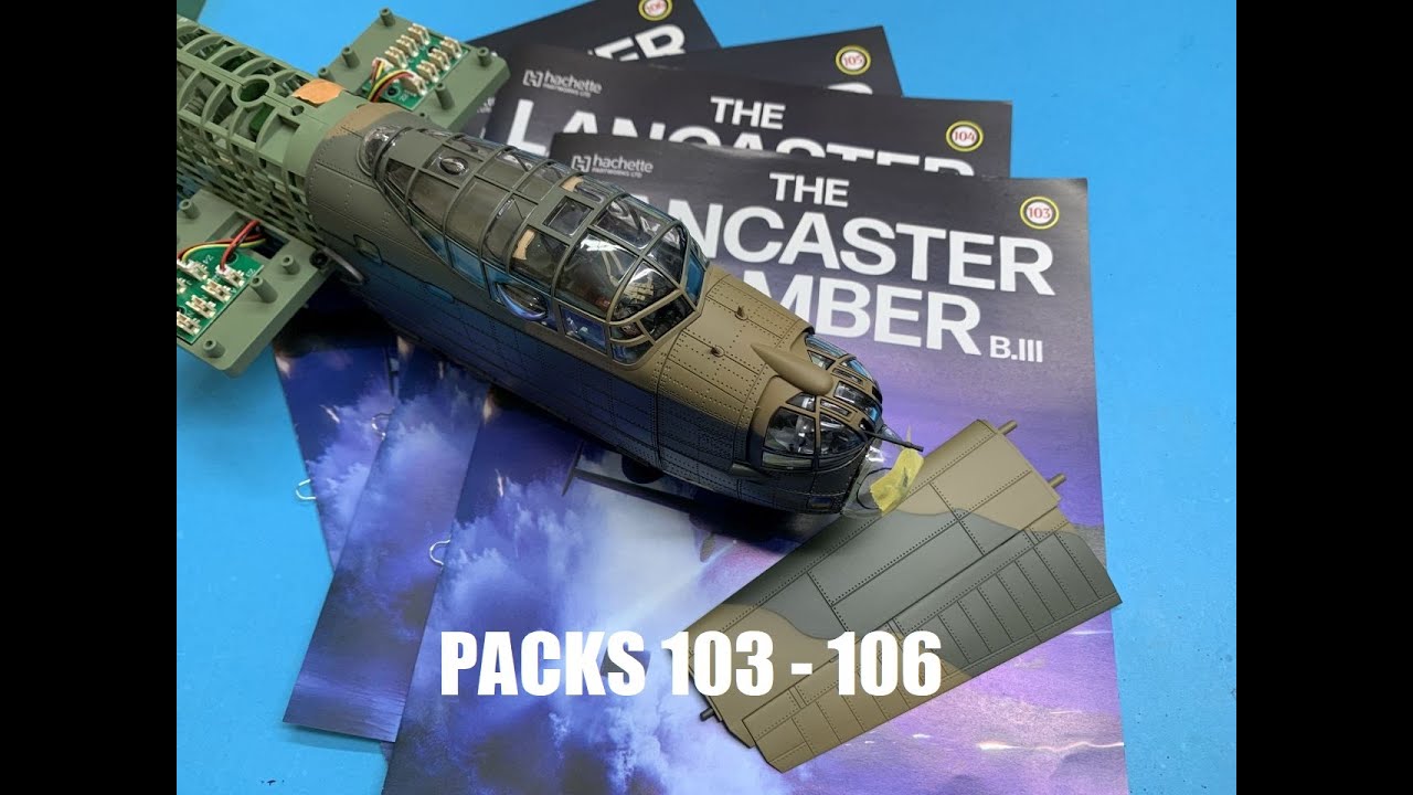 Наборы Hachette Avro Lancaster B.III Dambuster Packs 103–106.