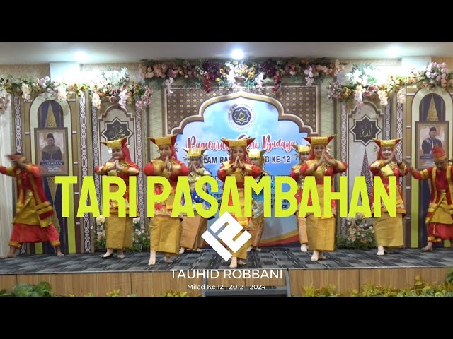 TARI PASAMBAHAN - SAHABAT SILAT INSANI | MILAD KE 12 MAJELIS TAKLIM PENGAJIAN TAUHID ROBBANI class=