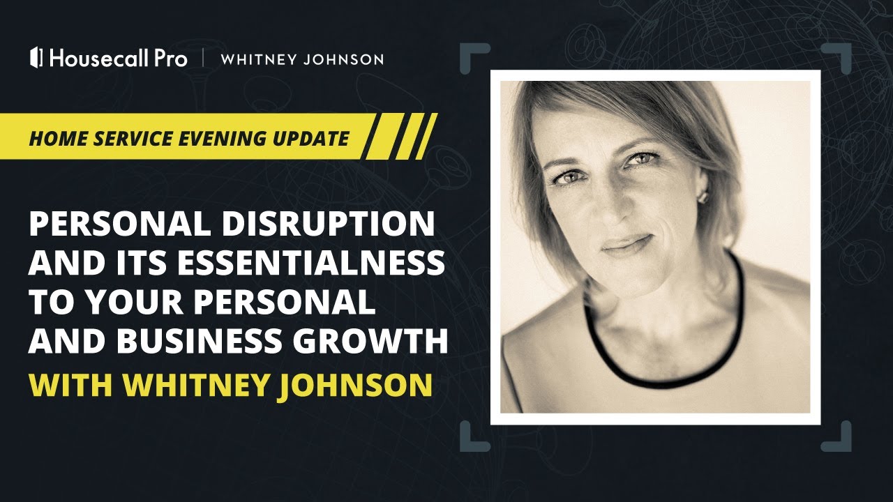 Personal Disruption with Whitney Johnson - Why It's Essential to Your Personal and Business Growth