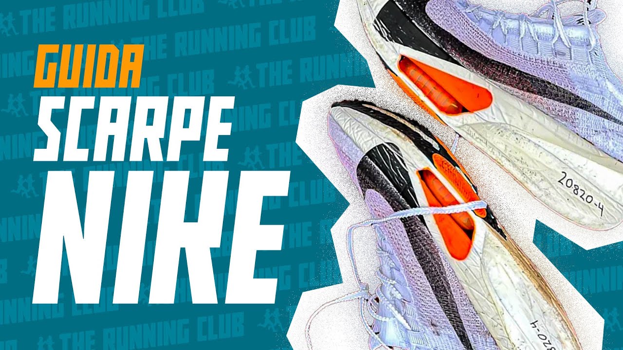 Nike: guida completa e spiegata bene alla scelta di daily trainer, intermedie e super scarpe da gara