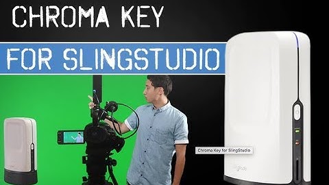 SlingStudio Chroma Key with Reflecmedia