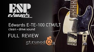 Струнодер 3.0 - Edwards E-TE-100 CTM/LT