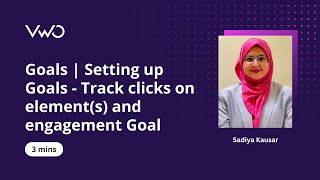 Goals | Setting up goals - Track clicks on element(s) and engagement Goal