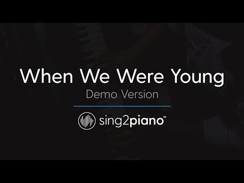 When We Were Young (Piano karaoke demo) ADELE