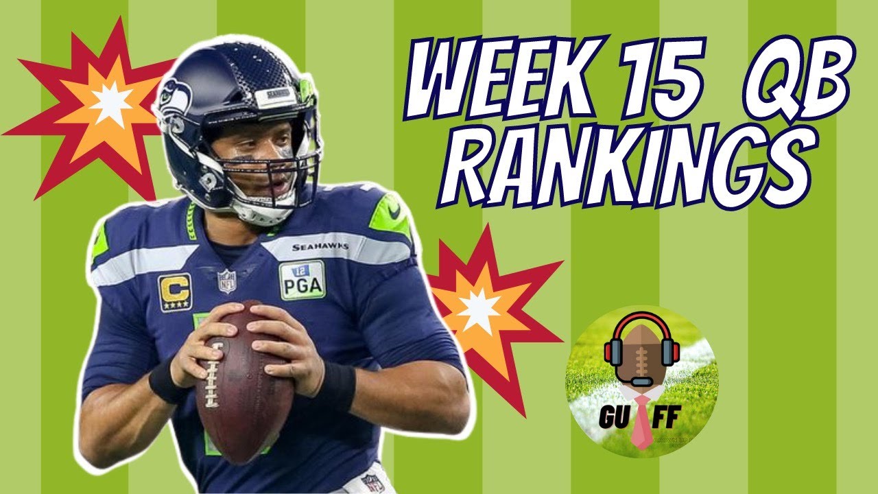 Week 15 Quarterback Rankings Fantasy Football 2020 YouTube