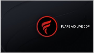 FlareAIO Live Cop | January 5th 2021