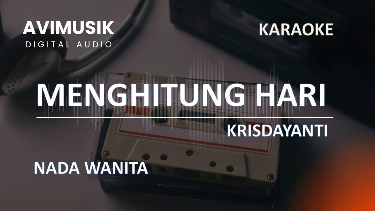 Menghitung Hari - Krisdayanti/KD | Karaoke Nada WANITA | Avimusik