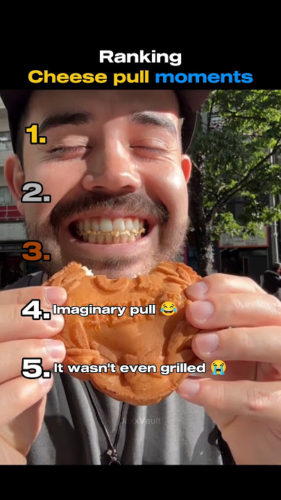 Ranking Cheese pull moments