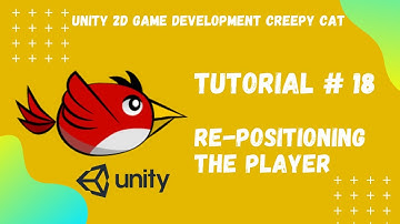 Tutorial #18 || Reposition the player by using C# Script || Unity 2D Game Development Creepy Cat