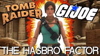 Tomb Raider x G.I. Joe: The Hasbro Factor