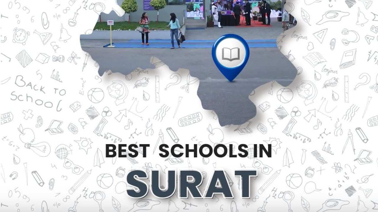Best Schools in Surat | Top Schools in Surat
