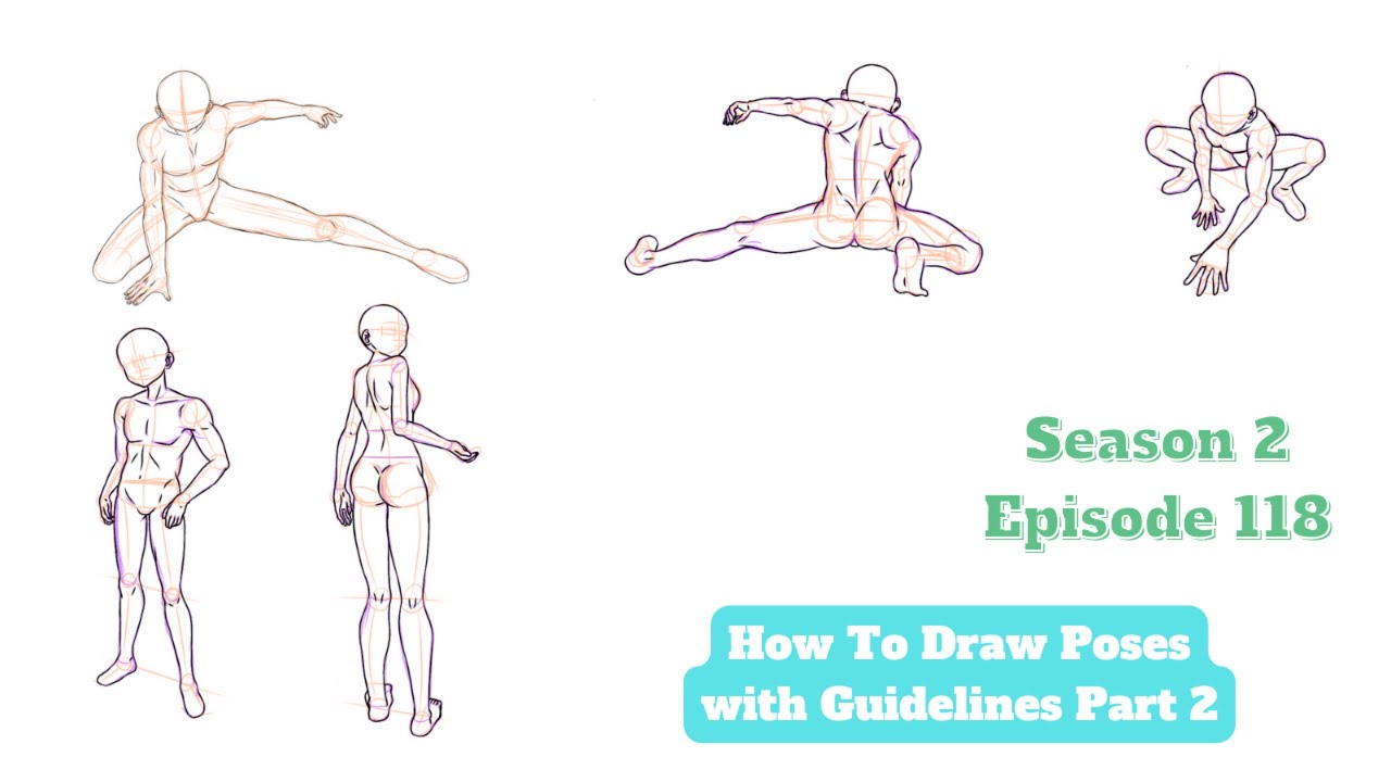 Posing Using Guidelines How To Draw Poses with Guidelines Part 2 S.2 #118 - YouTube