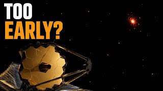 JWST Found Galaxies Too Early — What It Means for Cosmology