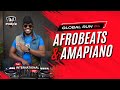AFROBEAT AMAPIANO MIX 2025 Global Run 4 DJ PEREZ Ngishutheni 99 Jazzworx Davido AFROBEAT AMAPIANO MIX 2025 Global Run 4 DJ PEREZ Ngishutheni 99 Jazzworx Davido