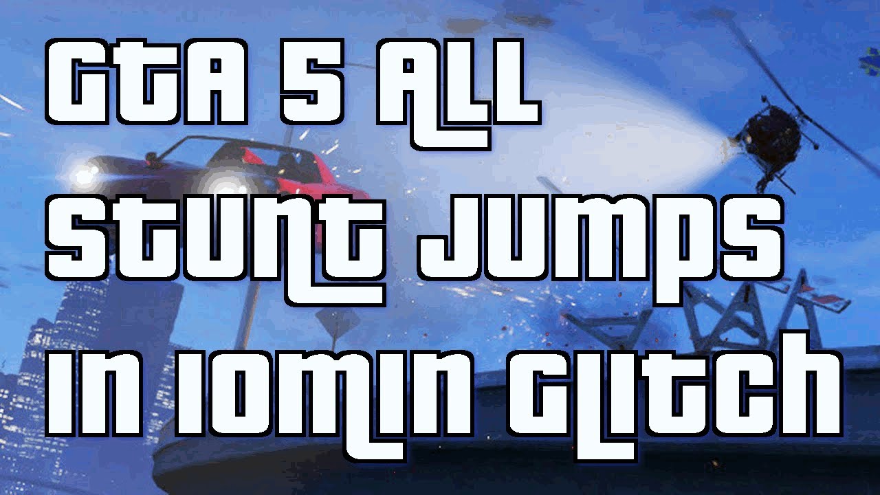 Complete All Stunt Jumps Gta 5
