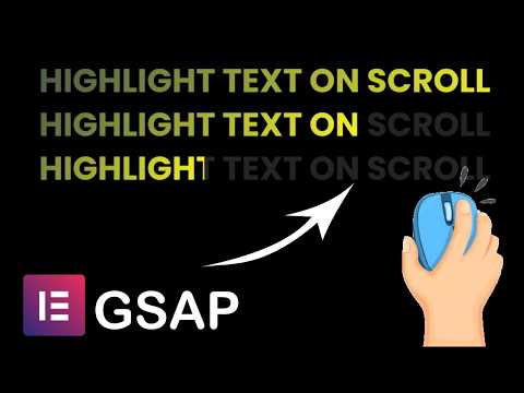 Highlight Text on Scroll with GSAP in Elementor - Text Animation No Plugin