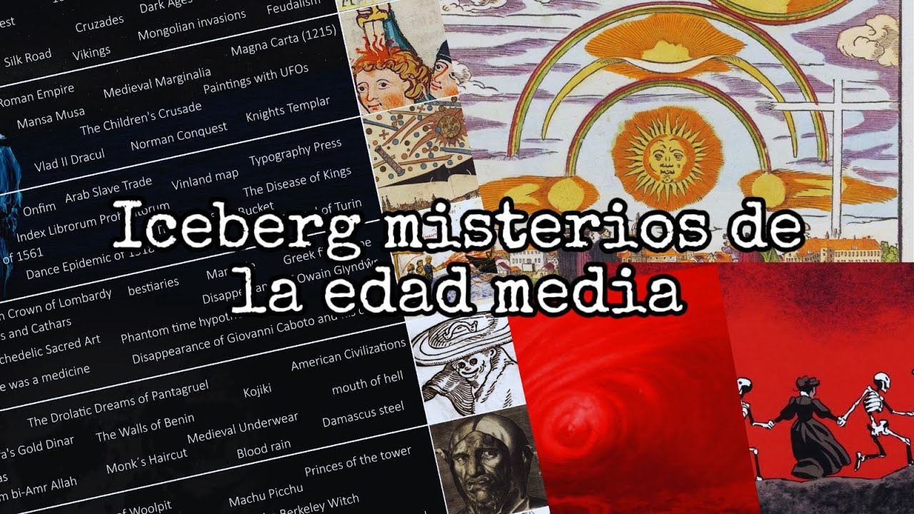 Iceberg de misterios de la edad media
