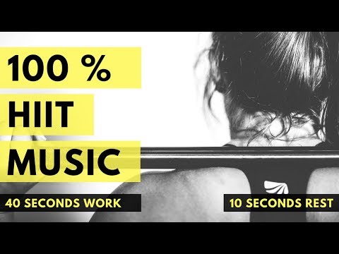 HIIT MUSIC 2018 Start Off HIIT 40 10 20 Rounds
