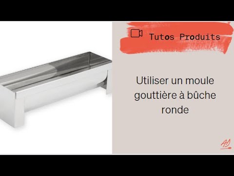 Lot gouttière à bûche inox et Flexi'moule à insert Mathon 