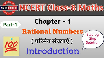 NCERT Class-8 Maths | Ch-1 Rational Numbers ( परिमेय संख्याएँ ) | Introduction | by Narendra Sir