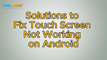 How to Fix Touch Screen Not Working on Android [Full Guide]