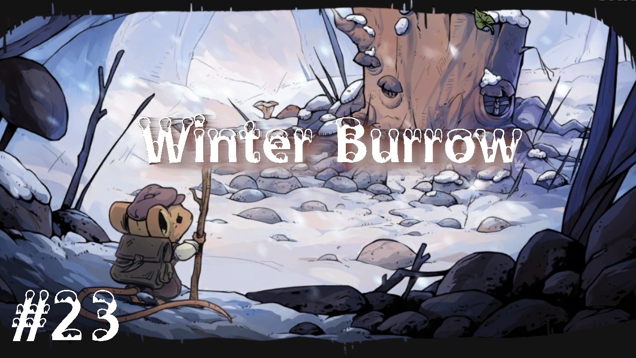 Winter Burrow / Der Winterbau #23