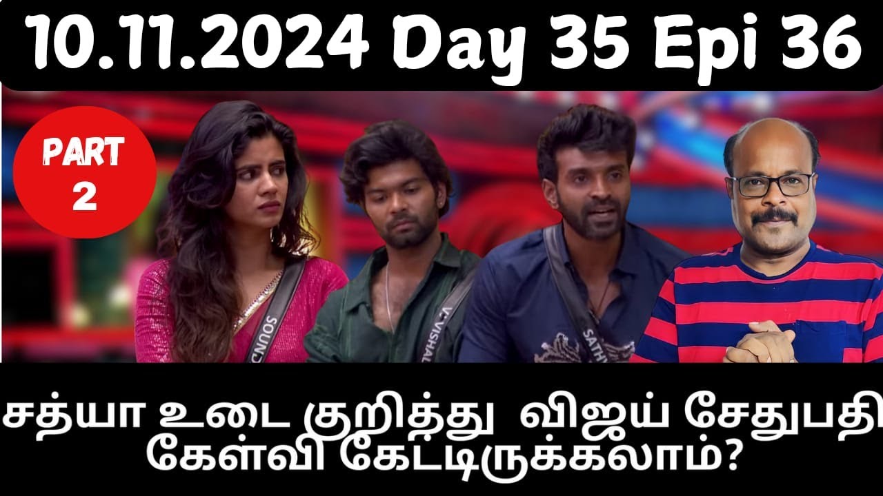 Bigg Boss Tamil 8 | Vijay Sethupathi’s Shocking Move! | Day 35 Epi 36 Part 2 Review | JackieSekar
