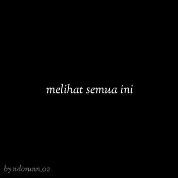 Story wa keren 30 detik terbaru 2020 ( versi lagu hilang semua janji ).