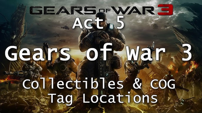 Gears of War 4: Act 3 - All Collectibles & COG Tags Locations Guide -  Gameranx