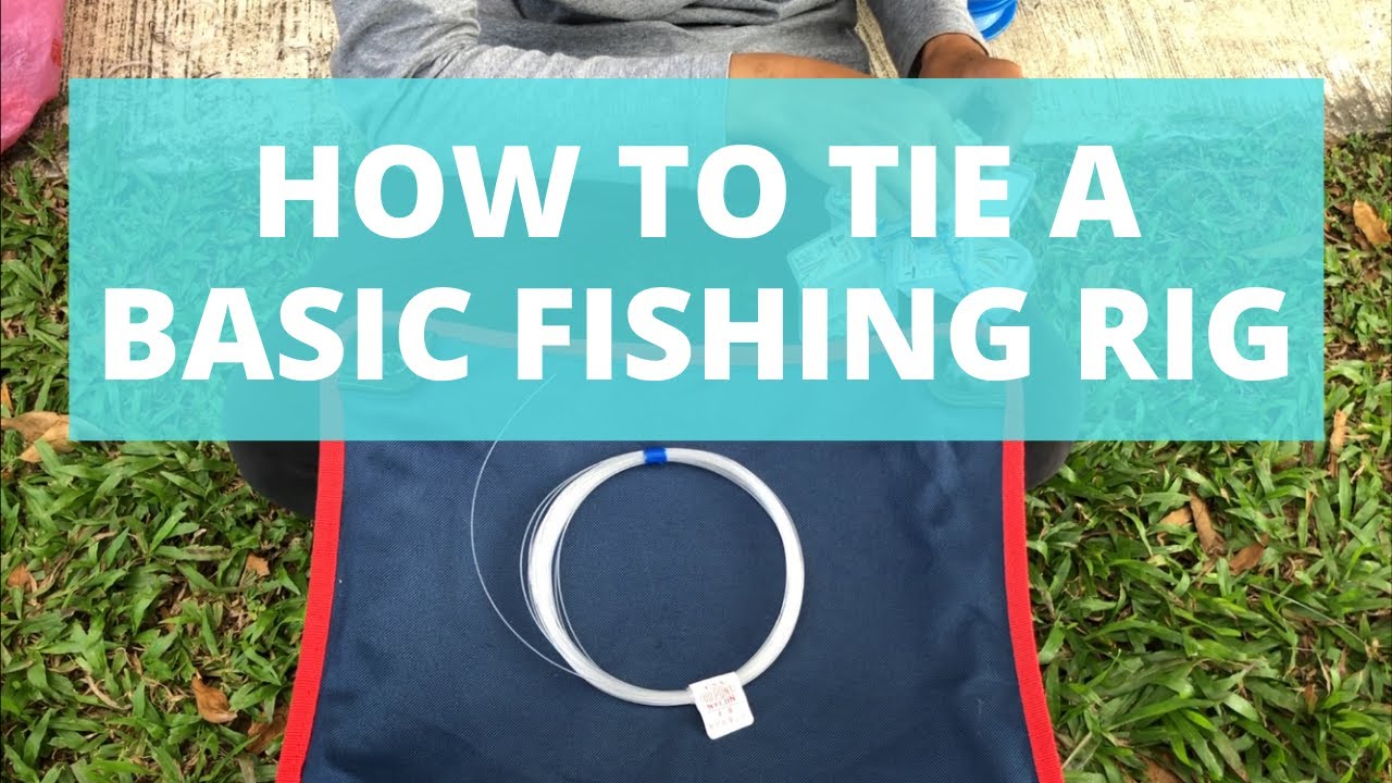 HOW TO TIE A BASIC FISHING RIG (APOLLO) + Short Fishing Session at