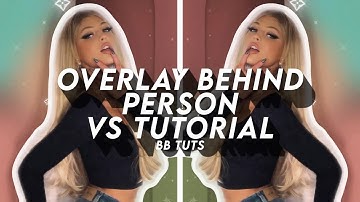 Overlay Behind Person- Videostar Tutorial