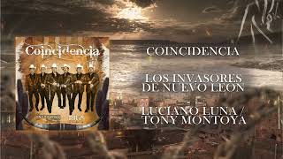 Coincidencia - Los Invasores de Nuevo León