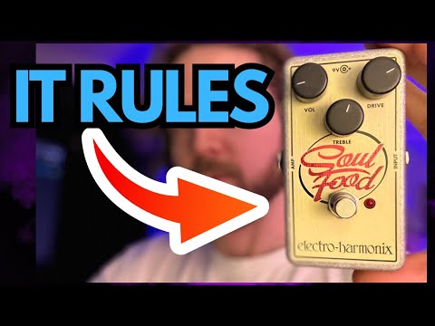 Why the EHX Soul Food RULES