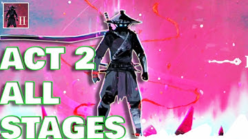 Ninja Arashi 2 - ACT 2 All Stages / ACT 2 Complete / Stages 21-40 / BOSS FIGHT (Android,iOS)