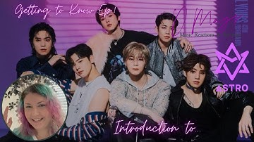 Getting to Know...Astro! Ep. 1 (Introduction To)