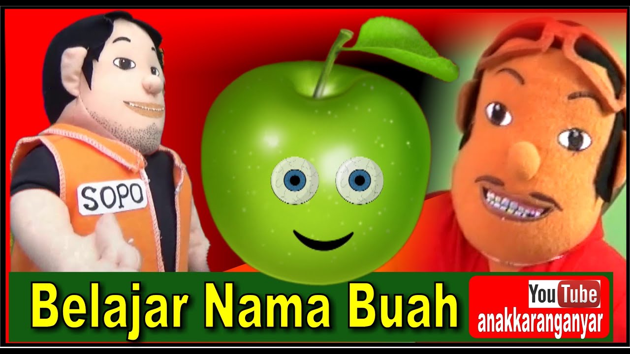Belajar Nama Buah  Buahan bersama Boneka Sopo Jarwo YouTube