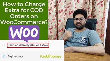 How To Charge Extra For Cash On Delivery (COD) Orders On WooCommerce? | Charge Additional Amount