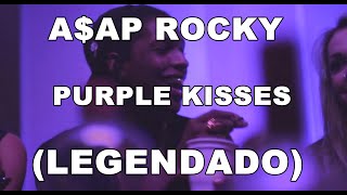 A$AP Rocky - Purple Kisses [VÍDEO] (LEGENDADO)